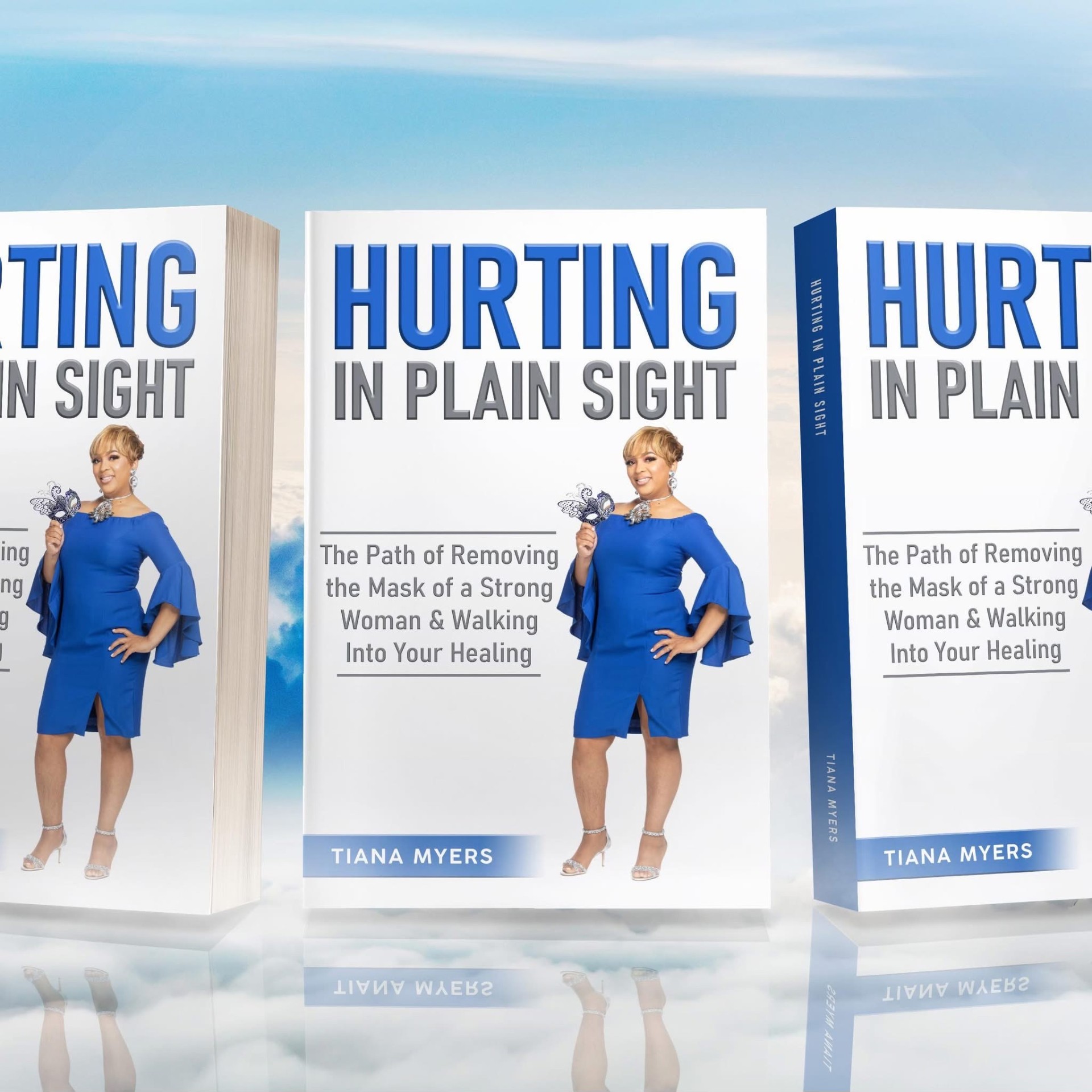 Hurting In Plain Sight by Tiana Myers